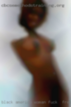 Black america woman pussy hard core fuck in Fresno.